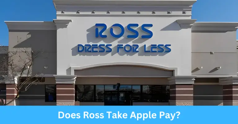 Does Ross Take Apple Pay