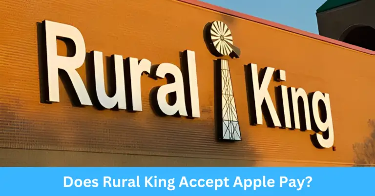 Does Rural King Accept Apple Pay