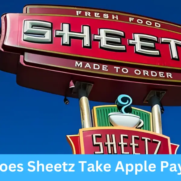 Does Sheetz Take Apple Pay