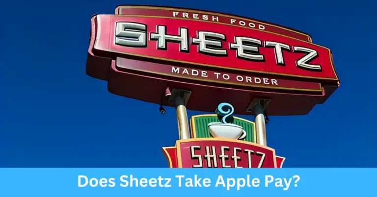 Does Sheetz Take Apple Pay