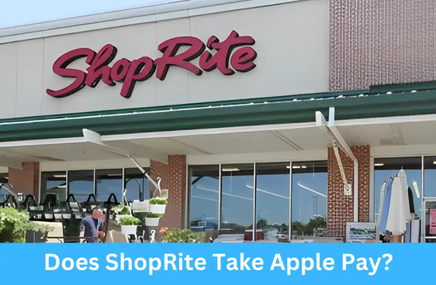 Does ShopRite Take Apple Pay