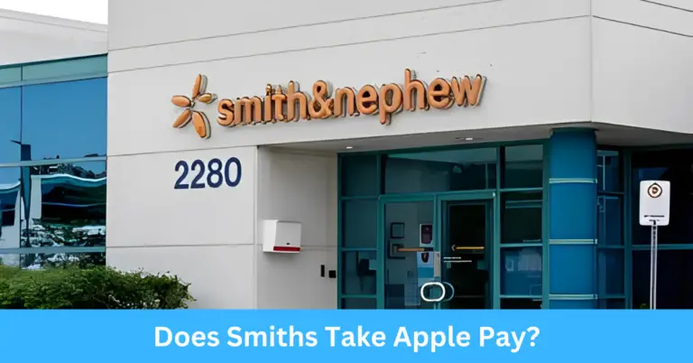 Does Smiths Take Apple Pay