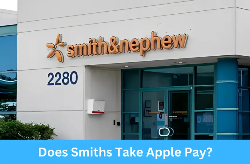 Does Smiths Take Apple Pay