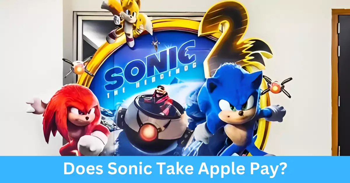 Does Sonic Take Apple Pay