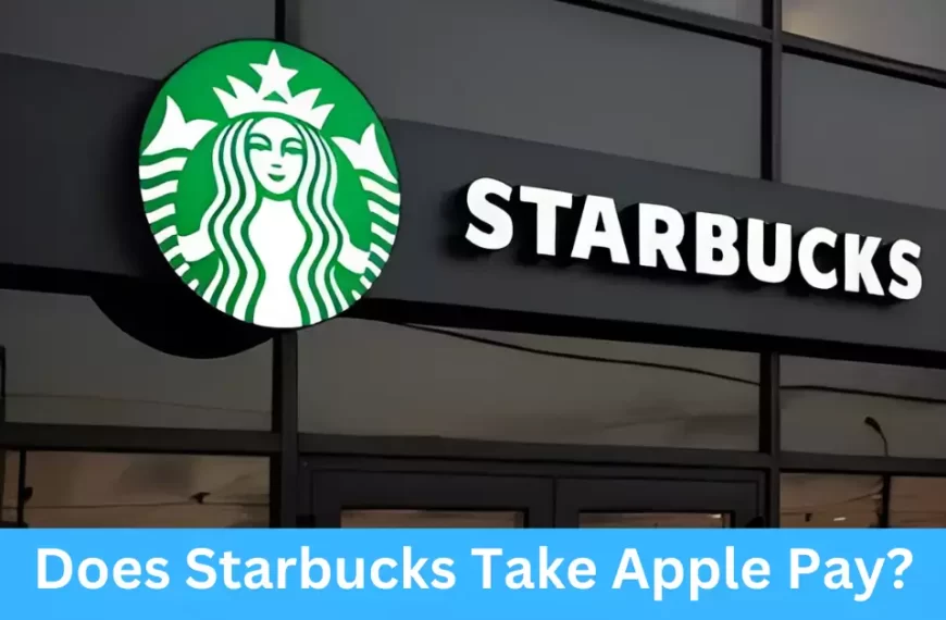 Does Starbucks Take Apple Pay