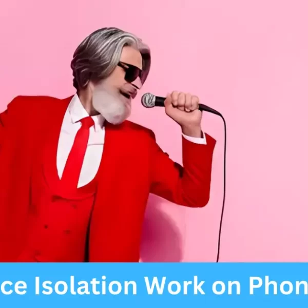 Does Voice Isolation Work on Phone Calls?