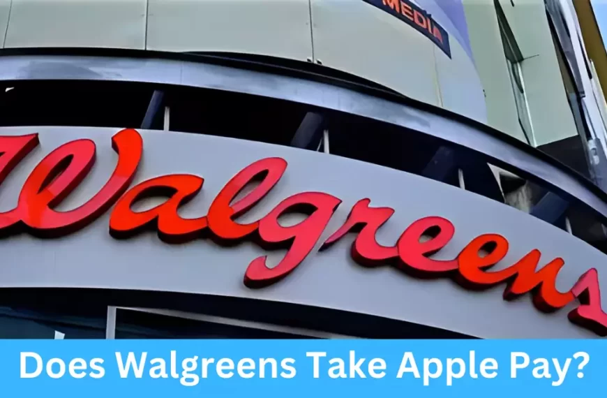 Does Walgreens Take Apple Pay