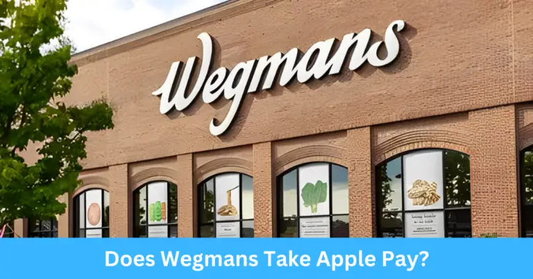 Does Wegmans Take Apple Pay