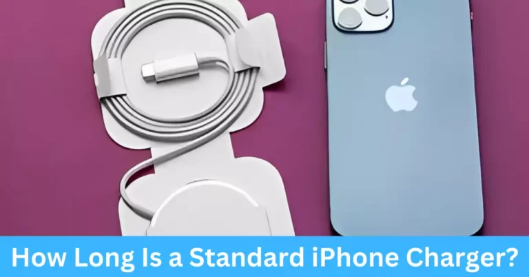 How Long Is a Standard iPhone Charger