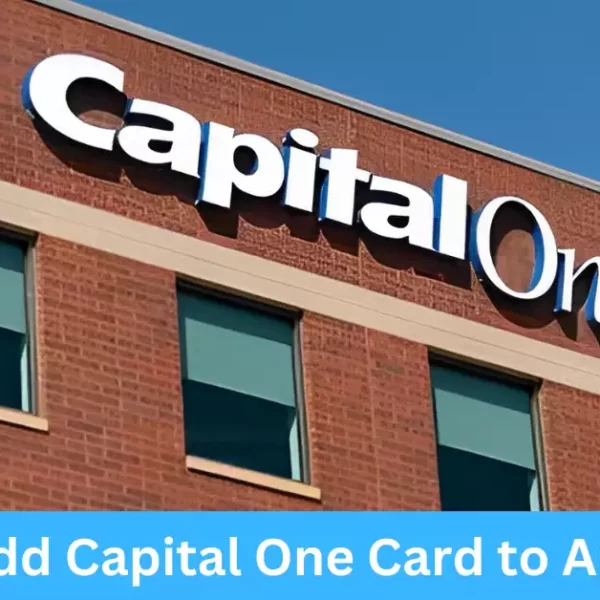 How to Add Capital One Card to Apple Pay