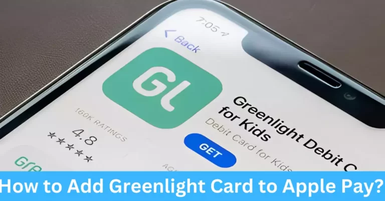 How to Add Greenlight Card to Apple Pay