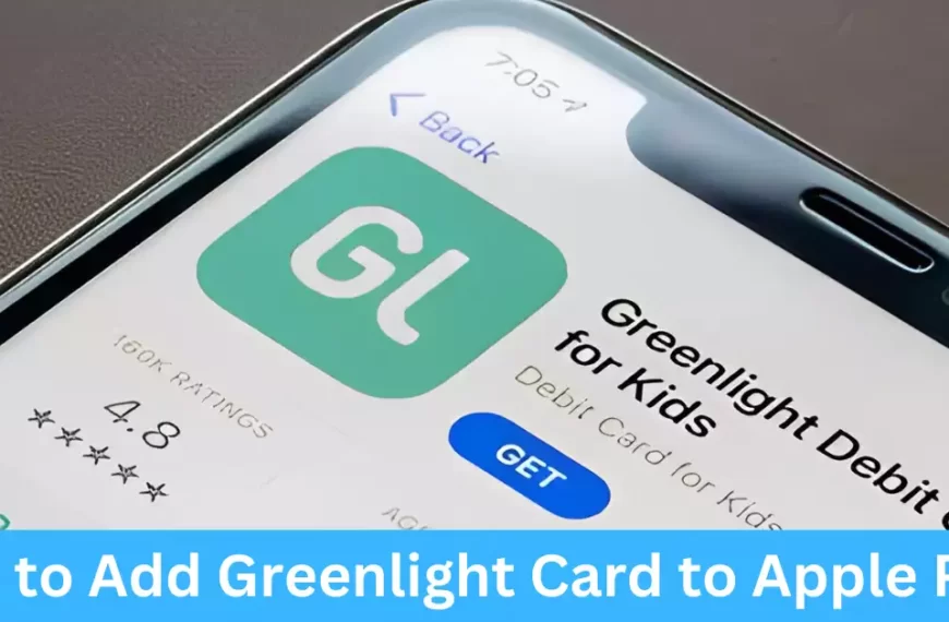 How to Add Greenlight Card to Apple Pay