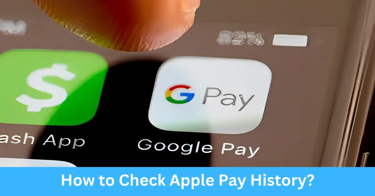 How to Check Apple Pay History