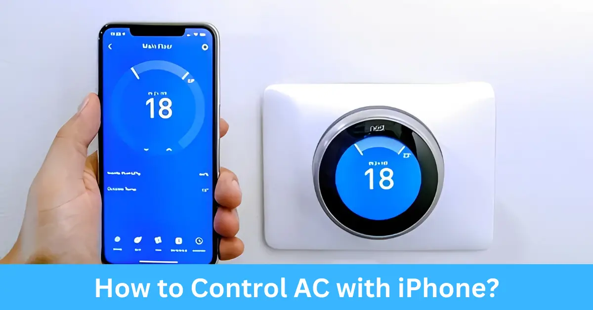 How to Control AC with iPhone