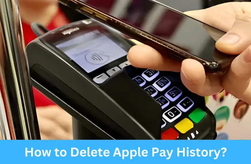 How to Delete Apple Pay History