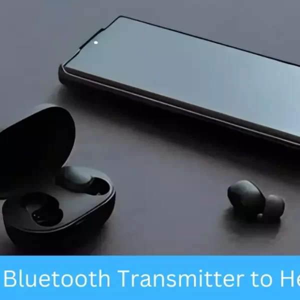 How to Pair Bluetooth Transmitter to Headphones?