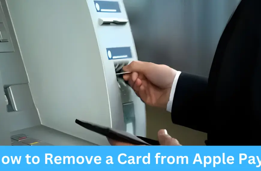 How to Remove a Card from Apple Pay