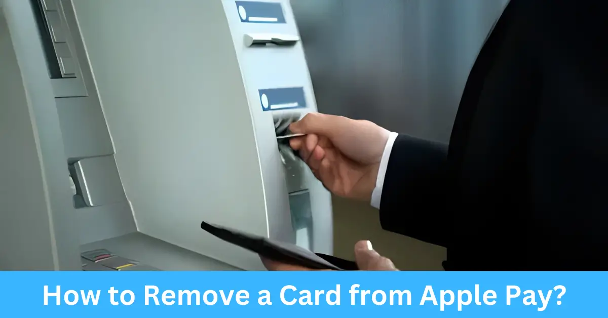 How to Remove a Card from Apple Pay