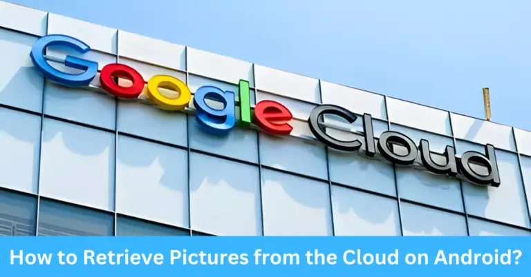 How to Retrieve Pictures from the Cloud on Android