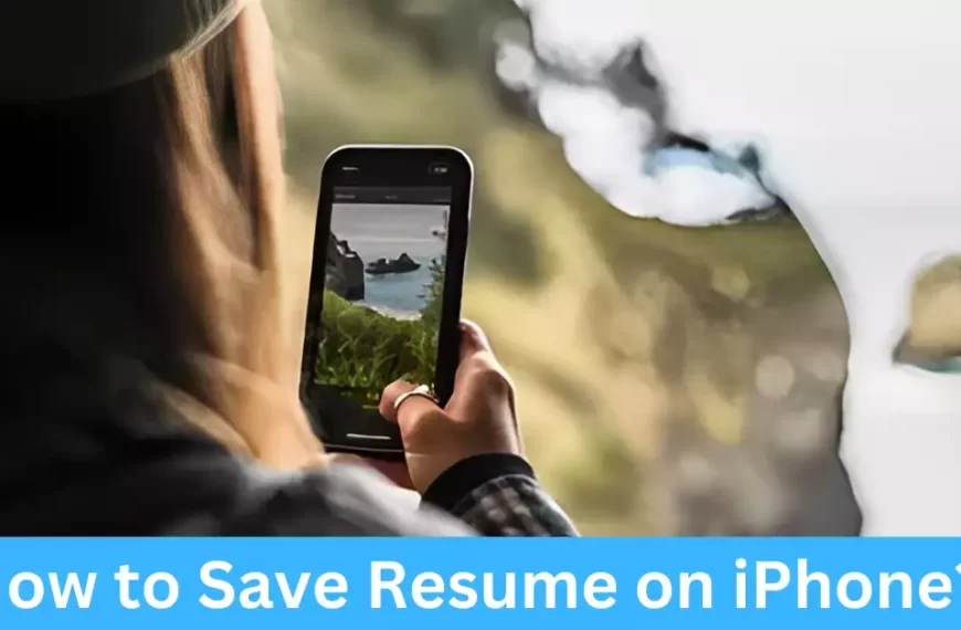 How to Save Resume on iPhone