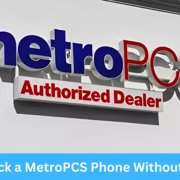 How to Unlock a MetroPCS Phone Without a SIM Card