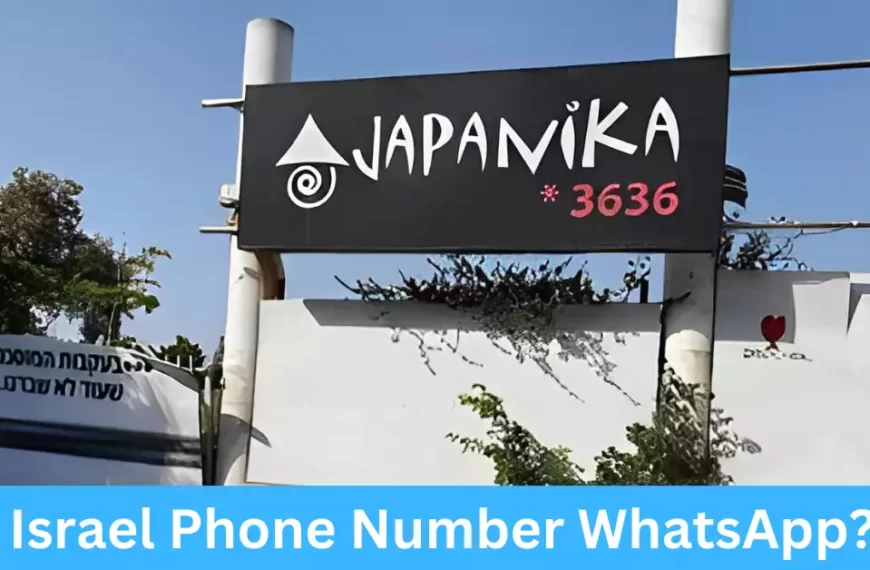 Israel Phone Number WhatsApp?