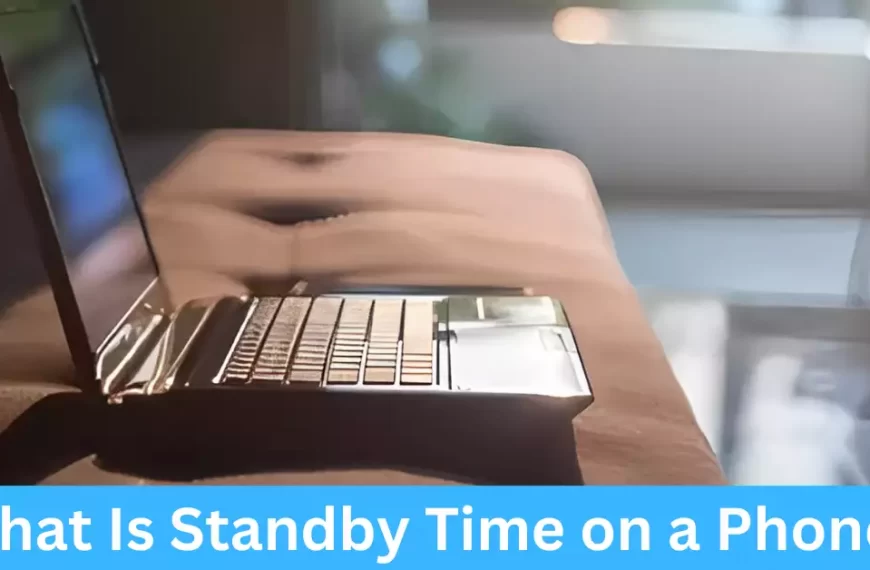 What Is Standby Time on a Phone