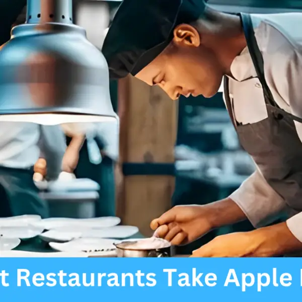 What Restaurants Take Apple Pay