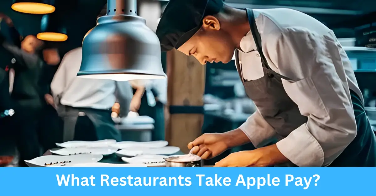 What Restaurants Take Apple Pay