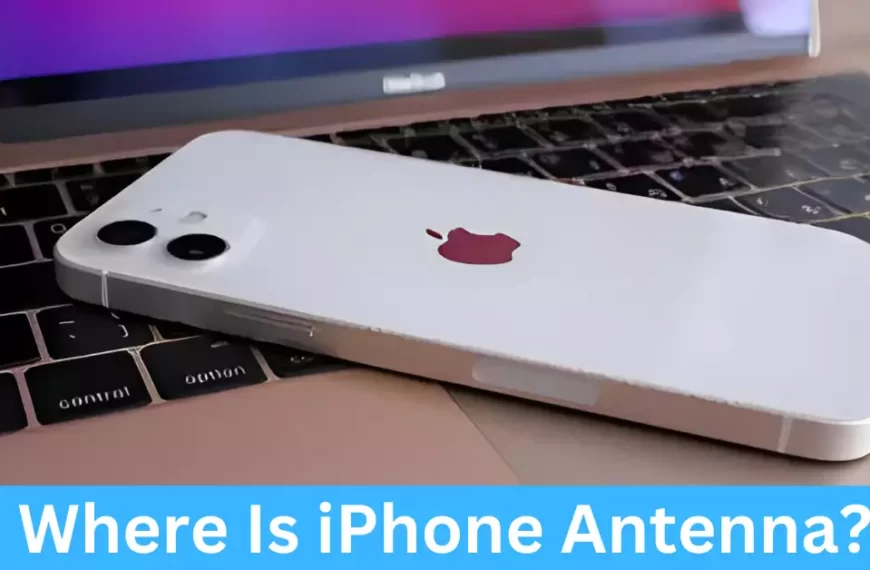 Where Is iPhone Antenna?